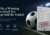 Football bet slip marked void despite winning selections, illustrating sportsbook settlement rules