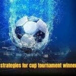 Cup Tournament Winner Betting: Strategies, Tips, And Insights