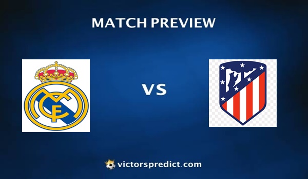 Real Madrid vs Atletico Madrid Prediction and Matc...