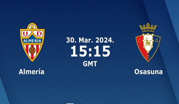 Almeria vs Osasuna Match Prediction and Preview - ...
