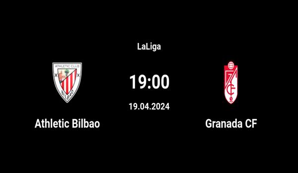 Athletic Bilbao vs Granada Match Prediction and Pr...