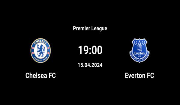 Chelsea vs Everton Match Prediction and Preview - ...
